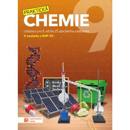 Praktická chemie 9 - Učebnice pro 9. ročník ZŠ speciálního vzdělávání