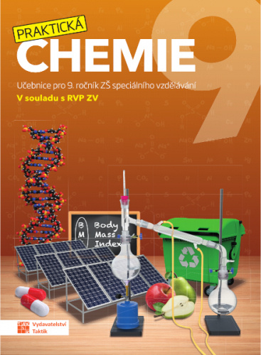 Praktická chemie 9 - Učebnice pro 9. ročník ZŠ speciálního vzdělávání