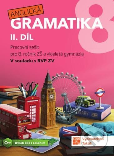 Anglická gramatika 8 - 2. díl TAKTIK International, s.r.o