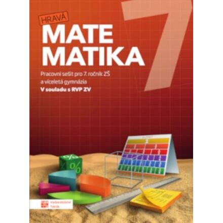Hravá matematika 7 - pracovní sešit