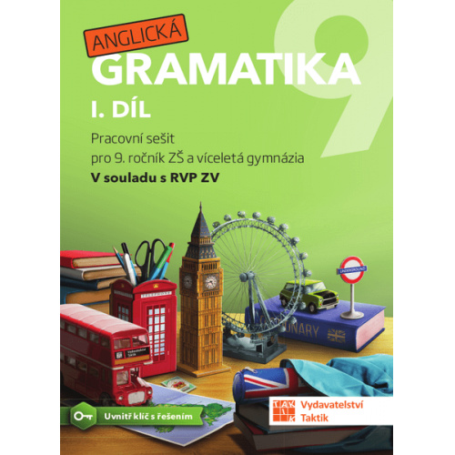 Anglická gramatika 9 - 1. díl TAKTIK International, s.r.o