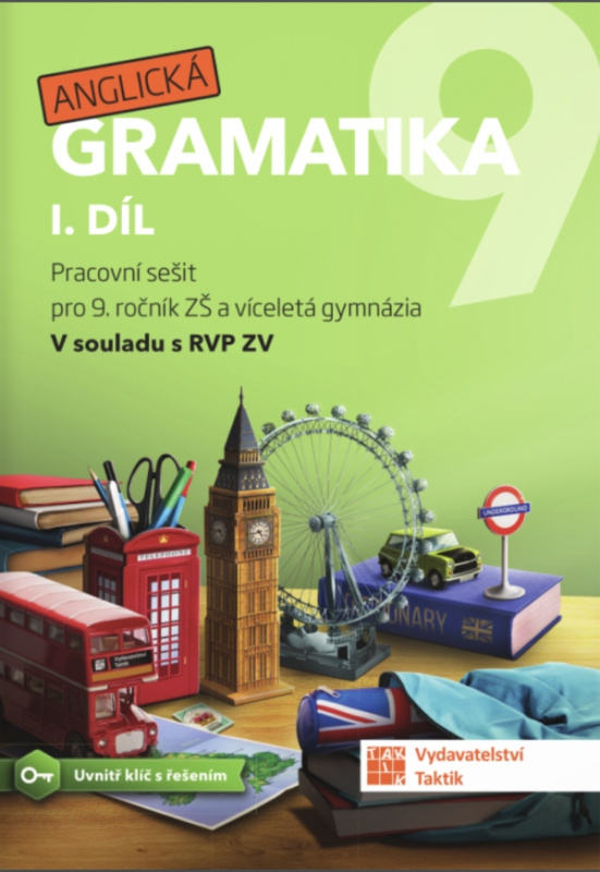 Anglická gramatika 9 - 1. díl TAKTIK International, s.r.o