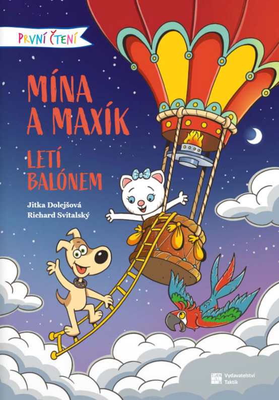 První čtení: Mína a Maxík letí balónem TAKTIK International, s.r.o