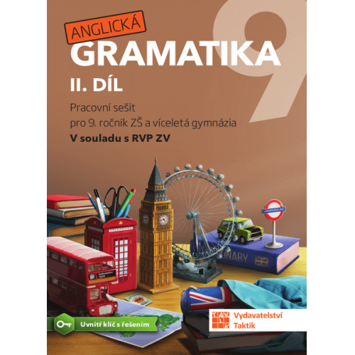 Anglická gramatika 9 - 2. díl TAKTIK International, s.r.o
