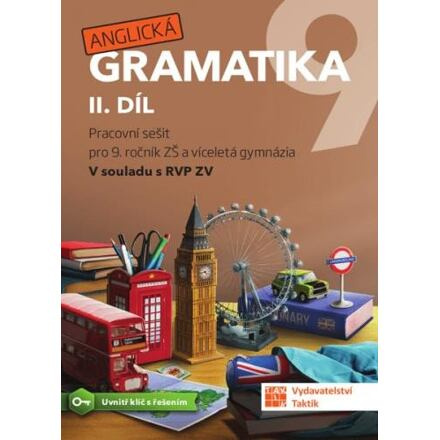 Anglická gramatika 9 - 2. díl TAKTIK International, s.r.o