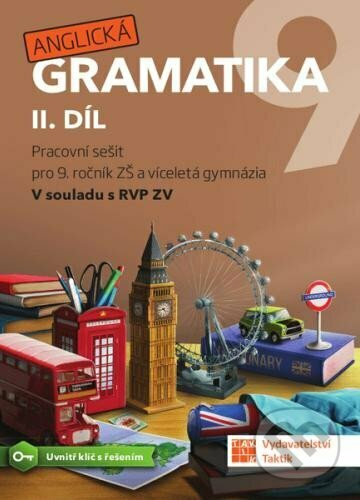 Anglická gramatika 9 - 2. díl TAKTIK International, s.r.o