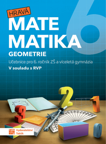 Hravá matematika 6 – učebnice 2. díl (geometrie)