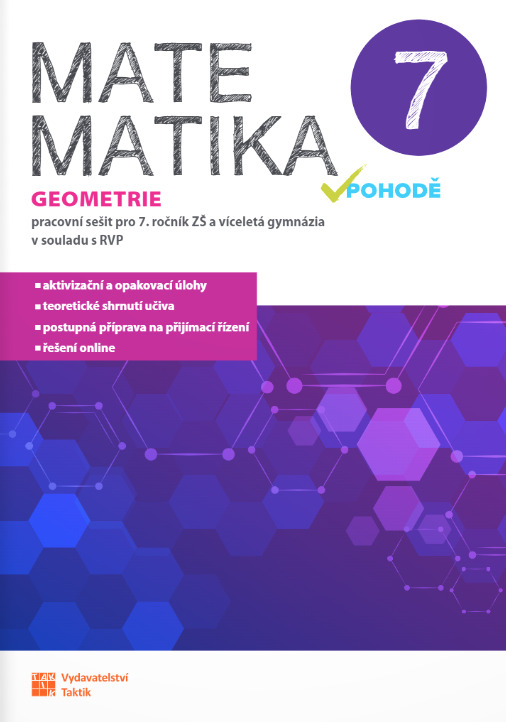 Matematika v pohodě 7 - Geometrie - pracovní sešit - kniha z kategorie 2. stupeň