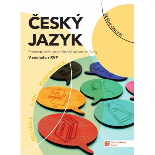 Český jazyk pro SOŠ - pracovní sešit TAKTIK International, s.r.o