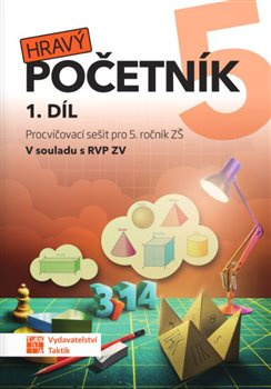 Hravý početník 5 - 1. díl - Magdaléna Rylková, Jovanka Rybová, Marie Bártová