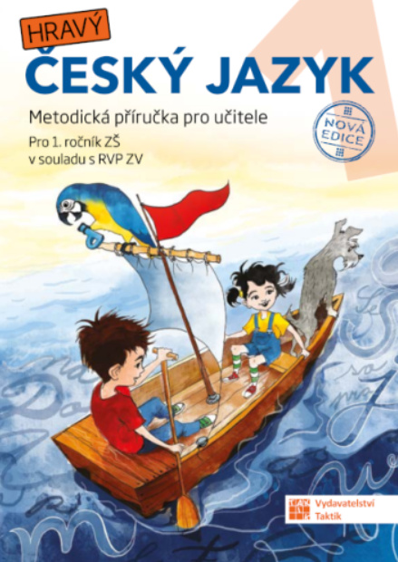 Český jazyk 1 - metodická příručka - nová edice TAKTIK International, s.r.o