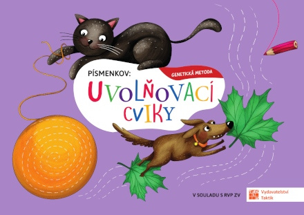 Uvolňovací cviky pro písmenkov TAKTIK International, s.r.o