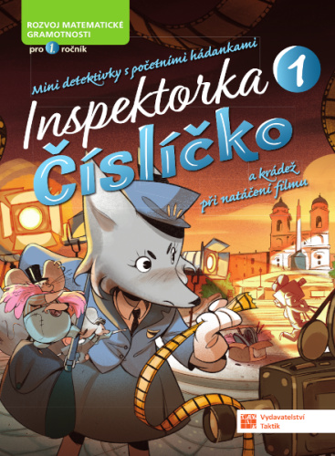 Inspektorka Číslíčko 1 (pro žáky 1. tříd) TAKTIK International s.r.o., organizační složka
