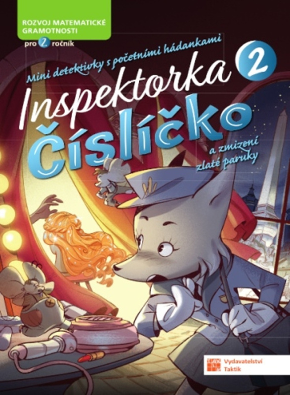 Inspektorka Číslíčko 2 (pro žáky 2. tříd) TAKTIK International s.r.o., organizační složka