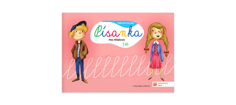 Genetická metoda - Písanka pro Příběhov - 1. díl TAKTIK International, s.r.o