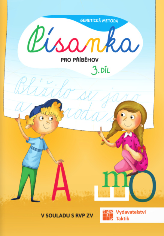 Genetická metoda - Písanka pro Příběhov - 3. díl TAKTIK International, s.r.o