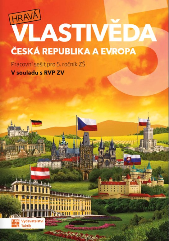 Hravá vlastivěda 5 - Česká republika a Evropa - pracovní sešit