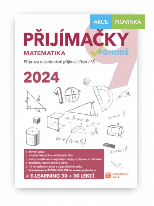 Přijímačky 9 Matematika + E-learning 2024