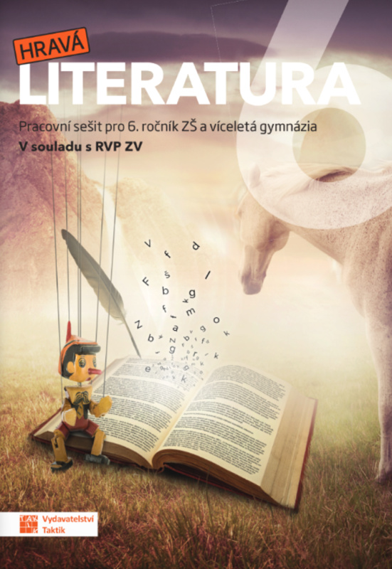Hravá literatura 6 – pracovní sešit