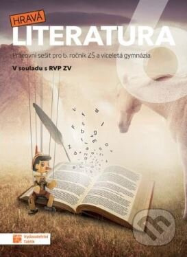Hravá literatura 6 – pracovní sešit