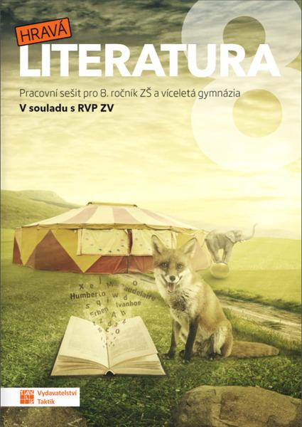 Hravá literatura 8 – pracovní sešit