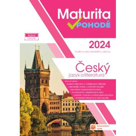 Maturita v pohodě - Český jazyk a literatura 2024