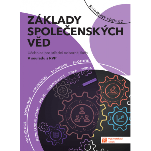 Základy společenských věd pro SOŠ - učebnice TAKTIK International, s.r.o