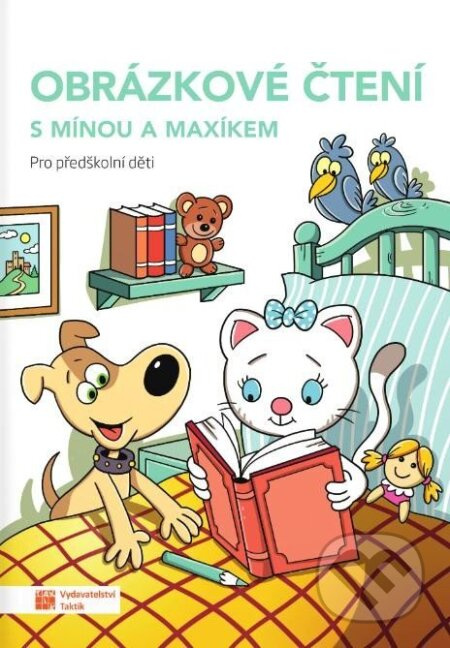 Obrázkové čtení s Mínou a Maxíkem TAKTIK International, s.r.o