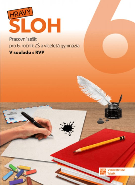 Hravý sloh 6