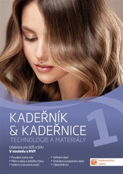 Kadeřník &amp; kadeřnice 1 – technologie a materiály