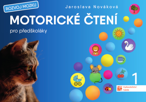 Motorické čtení pro předškoláky - Jaroslava Nováková