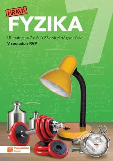 Hravá fyzika 7 - učebnice (nová řada)
