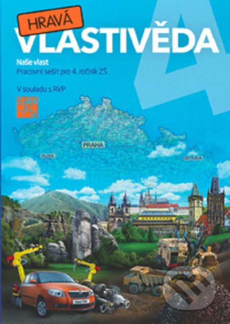 Hravá vlastivěda 4 - Naše vlast - pracovní sešit - kniha z kategorie 1. stupeň