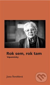 Rok sem, rok tam - Jana Štroblová