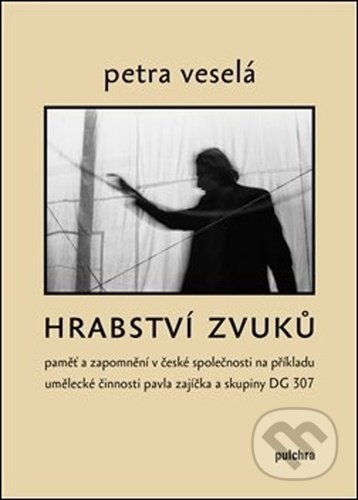 Hrabství zvuků - Petra Veselá
