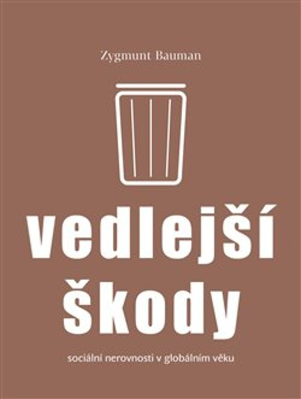 Vedlejší škody - Zygmunt Bauman