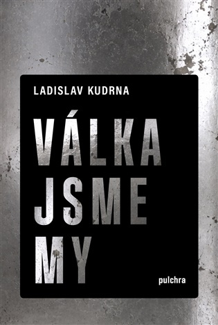 Válka jsme my