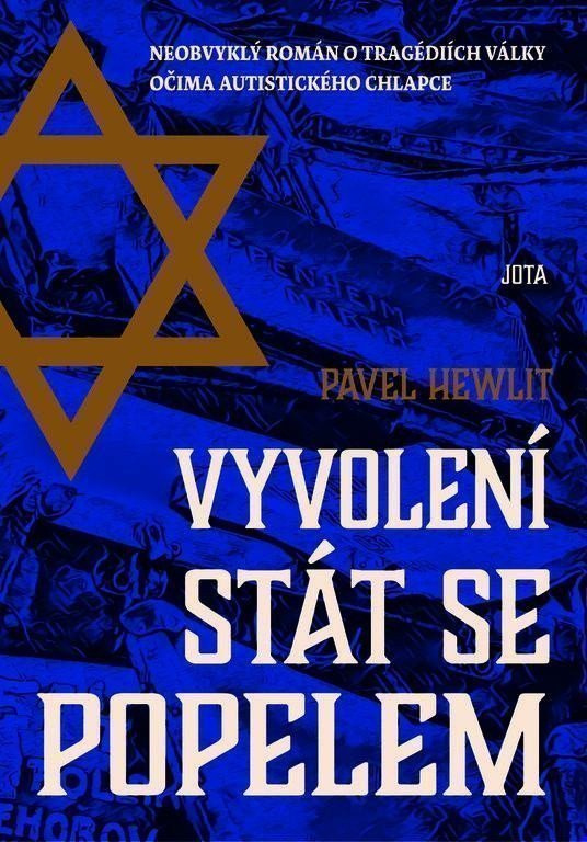 Vyvolení stát se popelem - Pavel Hewlit
