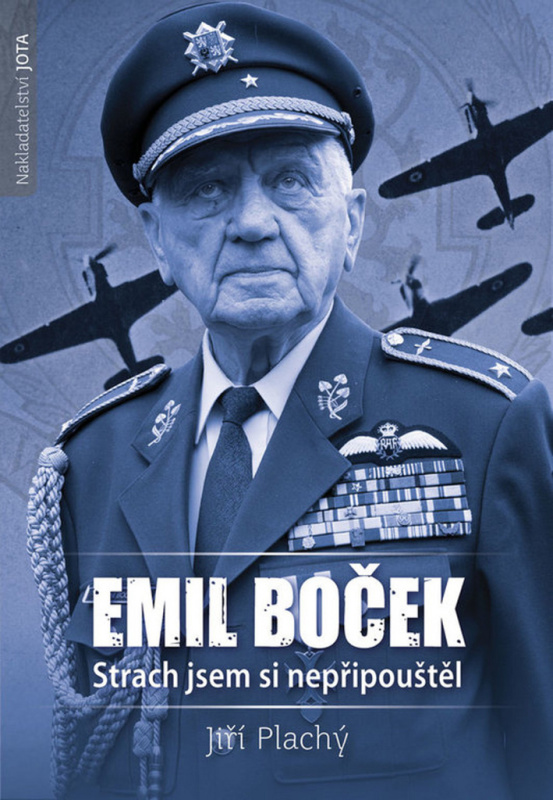 Emil Boček. Strach jsem si nepřipouštěl - Jiří Plachý - kniha z kategorie Historie