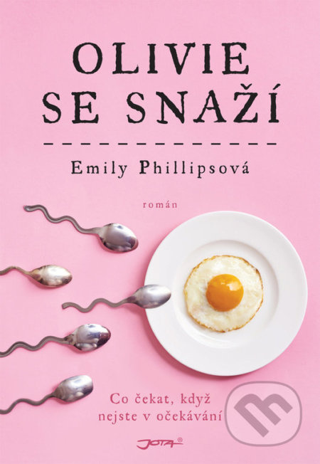 Olivie se snaží (Co čekat, když nejste v očekávání) - kniha z kategorie Společenská beletrie
