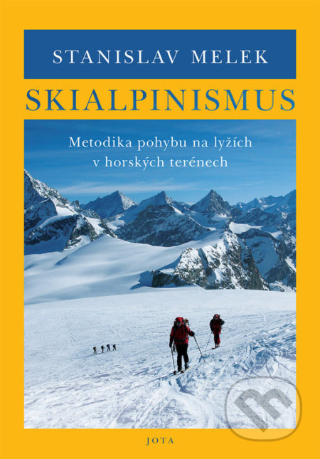 Skialpinismus - Stanislav Melek