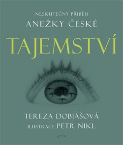 Tajemství - Tereza Dobiášová