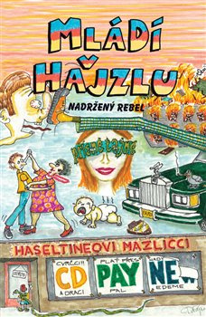 Mládí v hajzlu - Nadržený rebel - C. D. Payne
