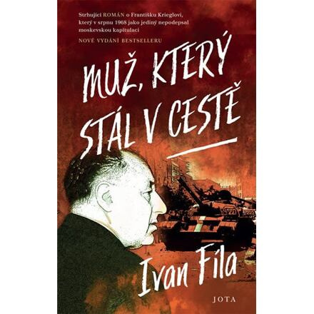 Muž, který stál v cestě - Ivan Fíla
