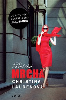 Božská mrcha - Christina Laurenová