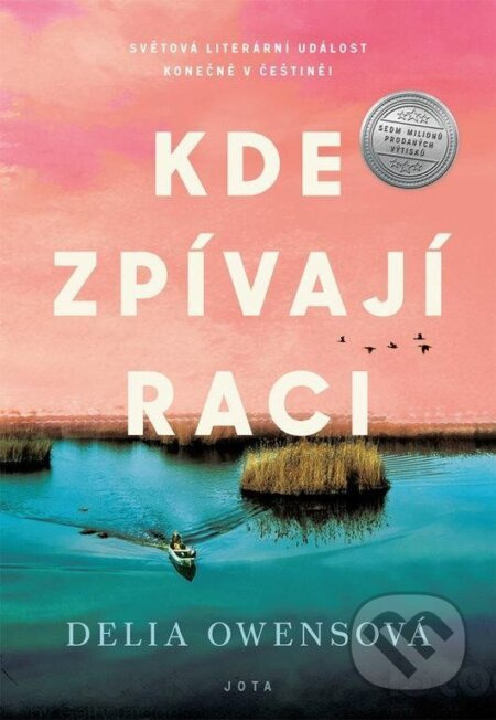 Kde zpívají raci - Delia Owensová