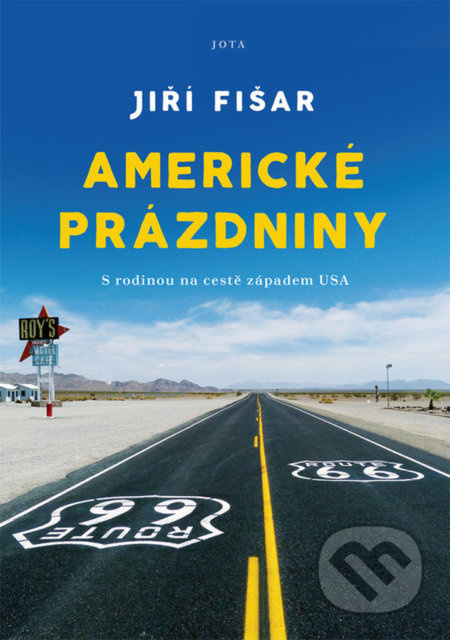 Americké prázdniny - Jiří Fišer