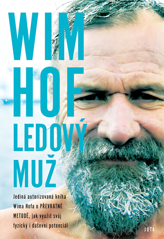 Wim Hof. Ledový muž - Wim Hof