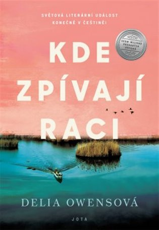 Kde zpívají raci - Delia Owensová