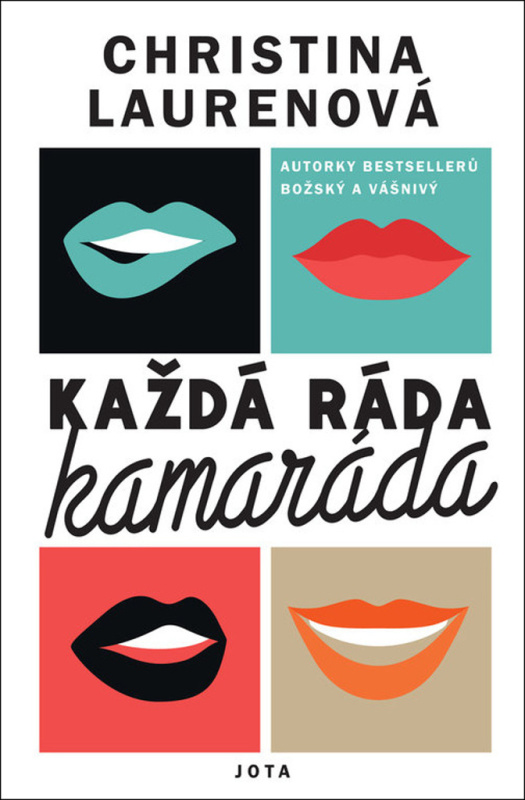 Každá ráda kamaráda - Christina Laurenová